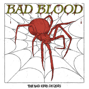 Bad Blood - The Bad Kind Decides - SMARTPUNK