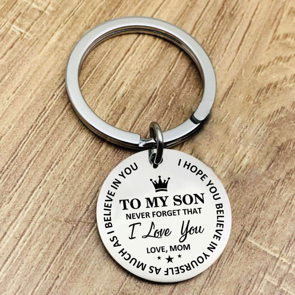 Mom To Son Believe In Yourself Keychain 