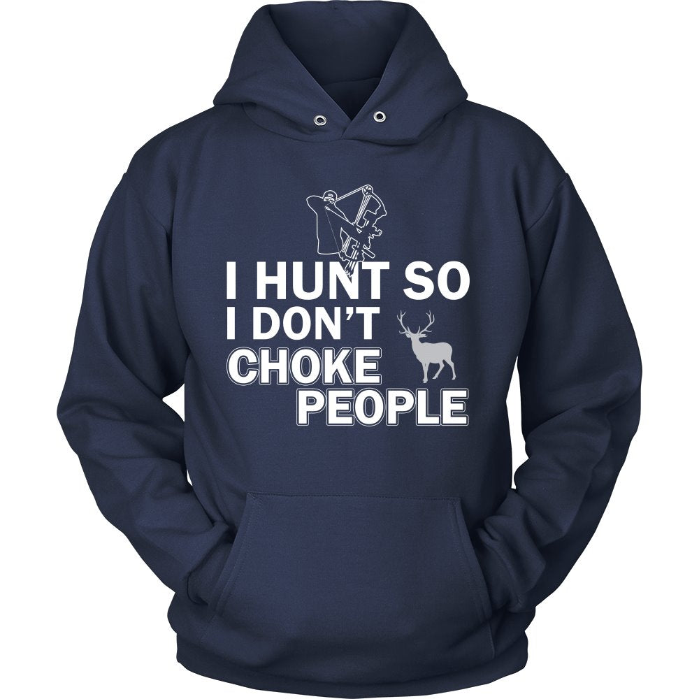 I Hunt So I Don't Choke People T-shirt teelaunch Unisex Hoodie Navy S