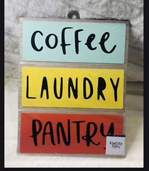 Coffee, Laundry, Pantry Signage