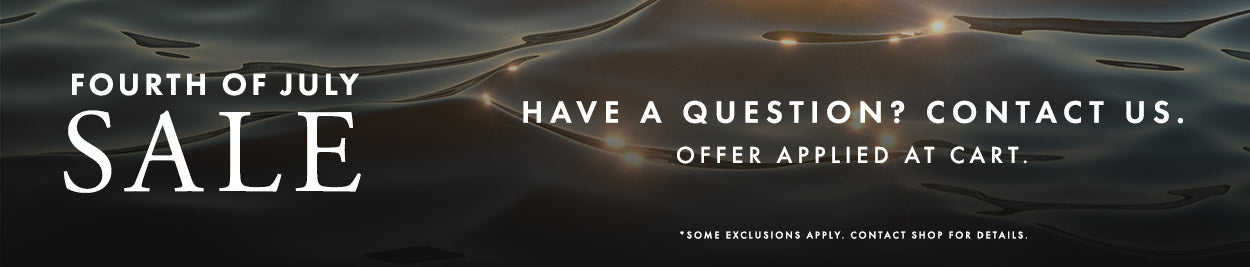 July Fourth Sales Event. Contact for details