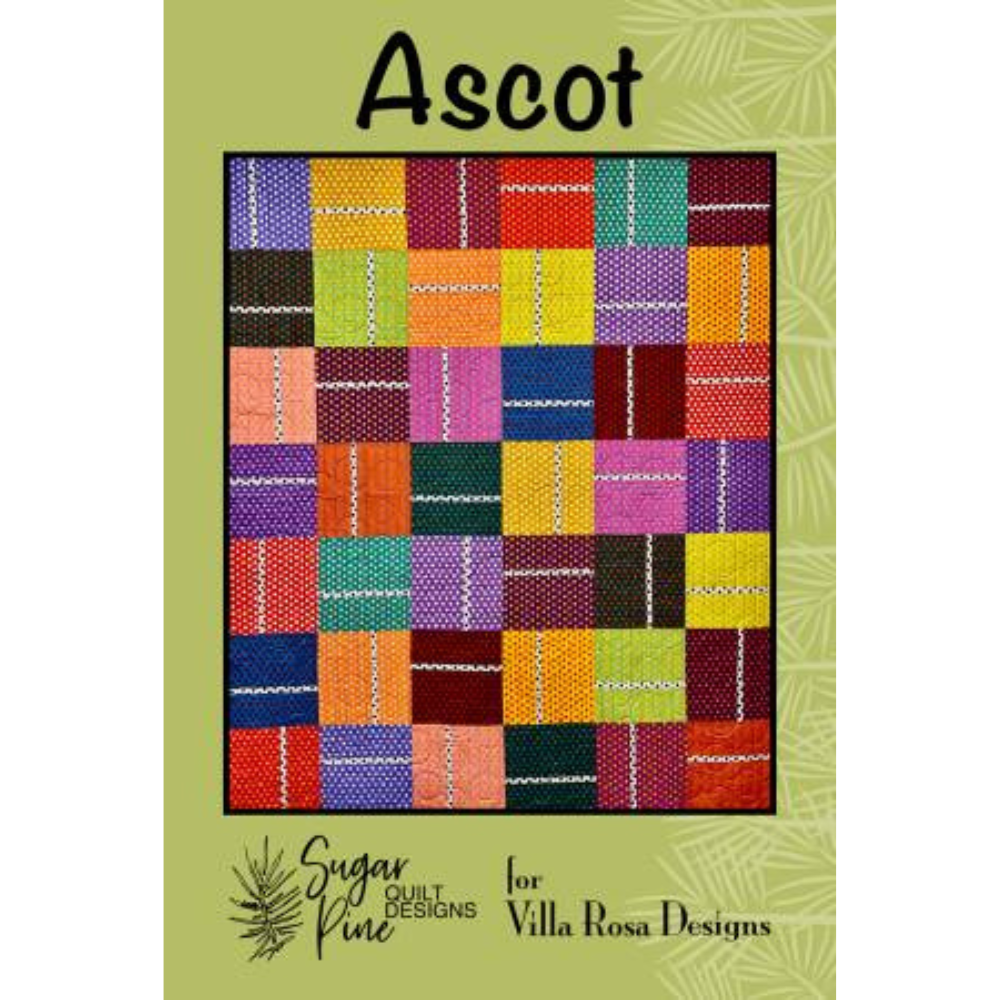 Ascot Quilt Pattern-Villa Rosa Designs-My Favorite Quilt Store