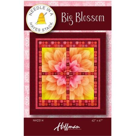 Big Blossom Quilt Pattern-Needle In A Hayes Stack-My Favorite Quilt Store