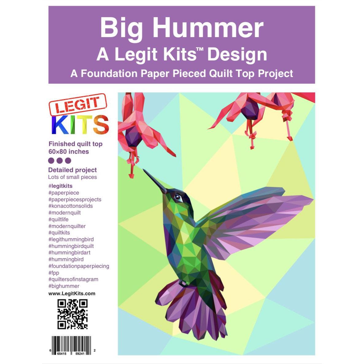 Big Hummer Pattern-Legit Kits-My Favorite Quilt Store