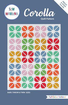 Corolla Quilt Pattern-Sew Mariana-My Favorite Quilt Store