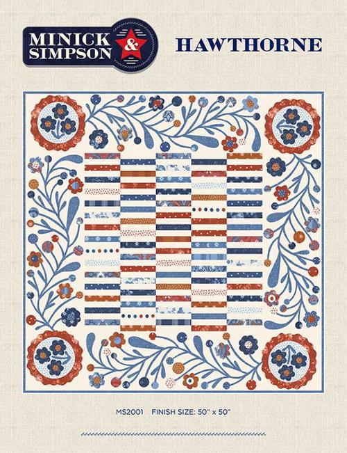 Hawthorne Quilt Pattern-Minick & Simpson-My Favorite Quilt Store