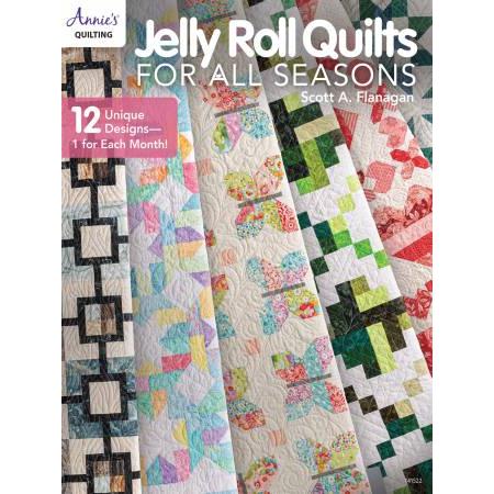 Jelly Roll Quilts for All Seasons Book-Annie's Quilting-My Favorite Quilt Store