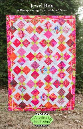 Jewel Box Quilt Pattern-Anything But Boring-My Favorite Quilt Store