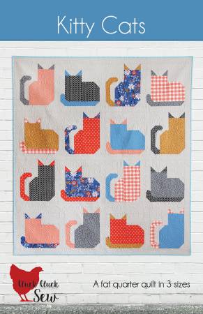 Kitty Cats Quilt Pattern-Cluck Cluck Sew-My Favorite Quilt Store