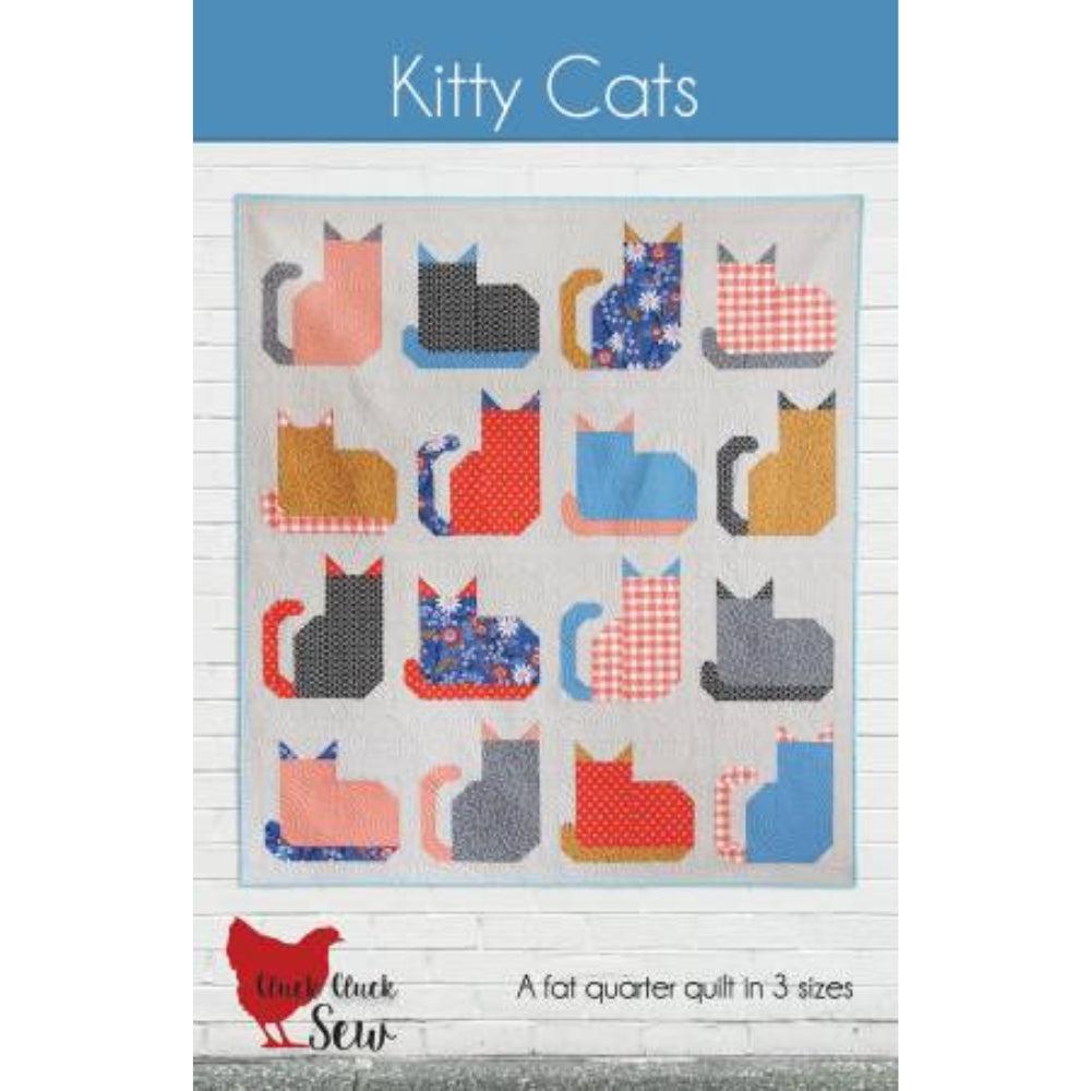 Kitty Cats Quilt Pattern-Cluck Cluck Sew-My Favorite Quilt Store