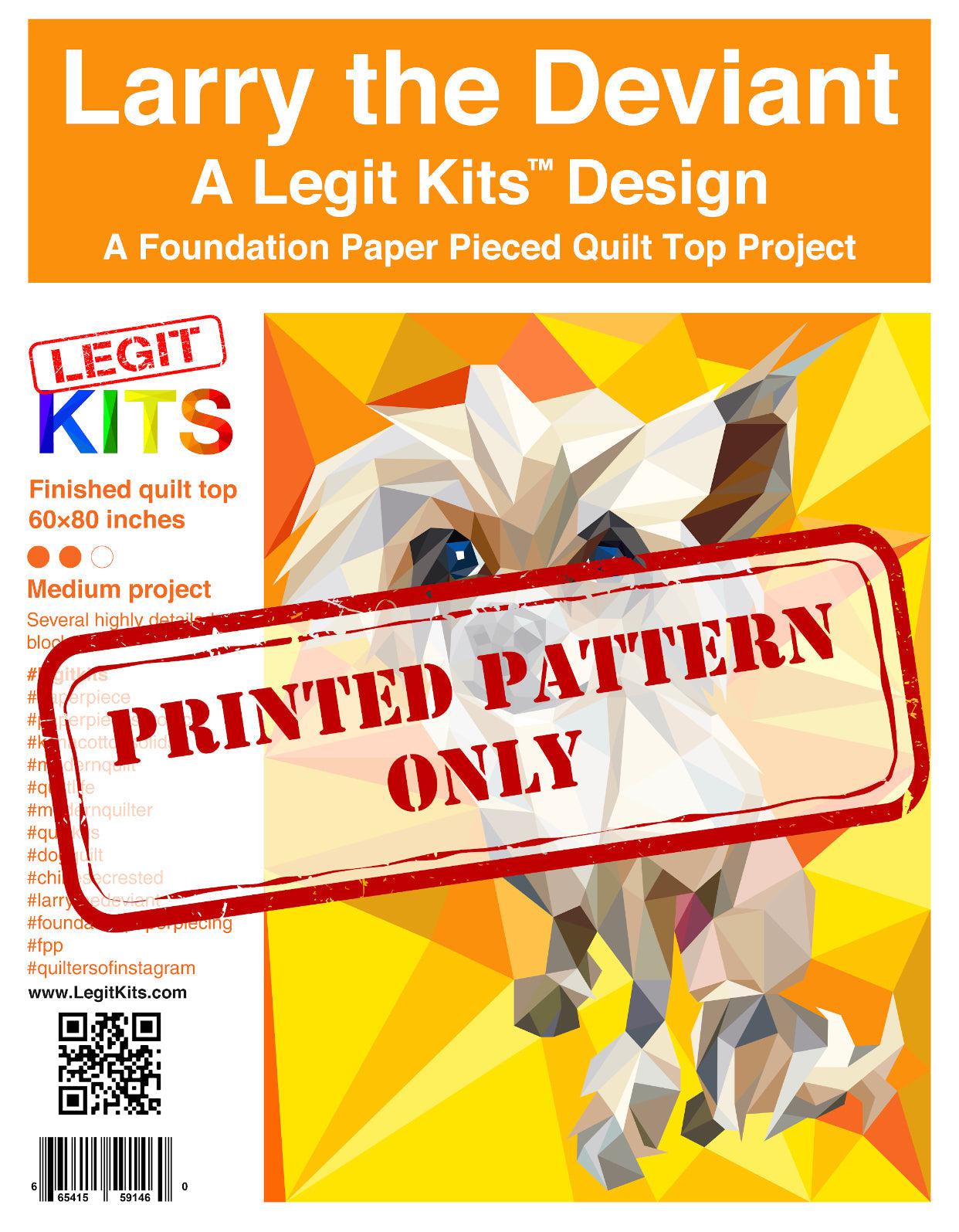 Larry the Deviant Pattern-Legit Kits-My Favorite Quilt Store