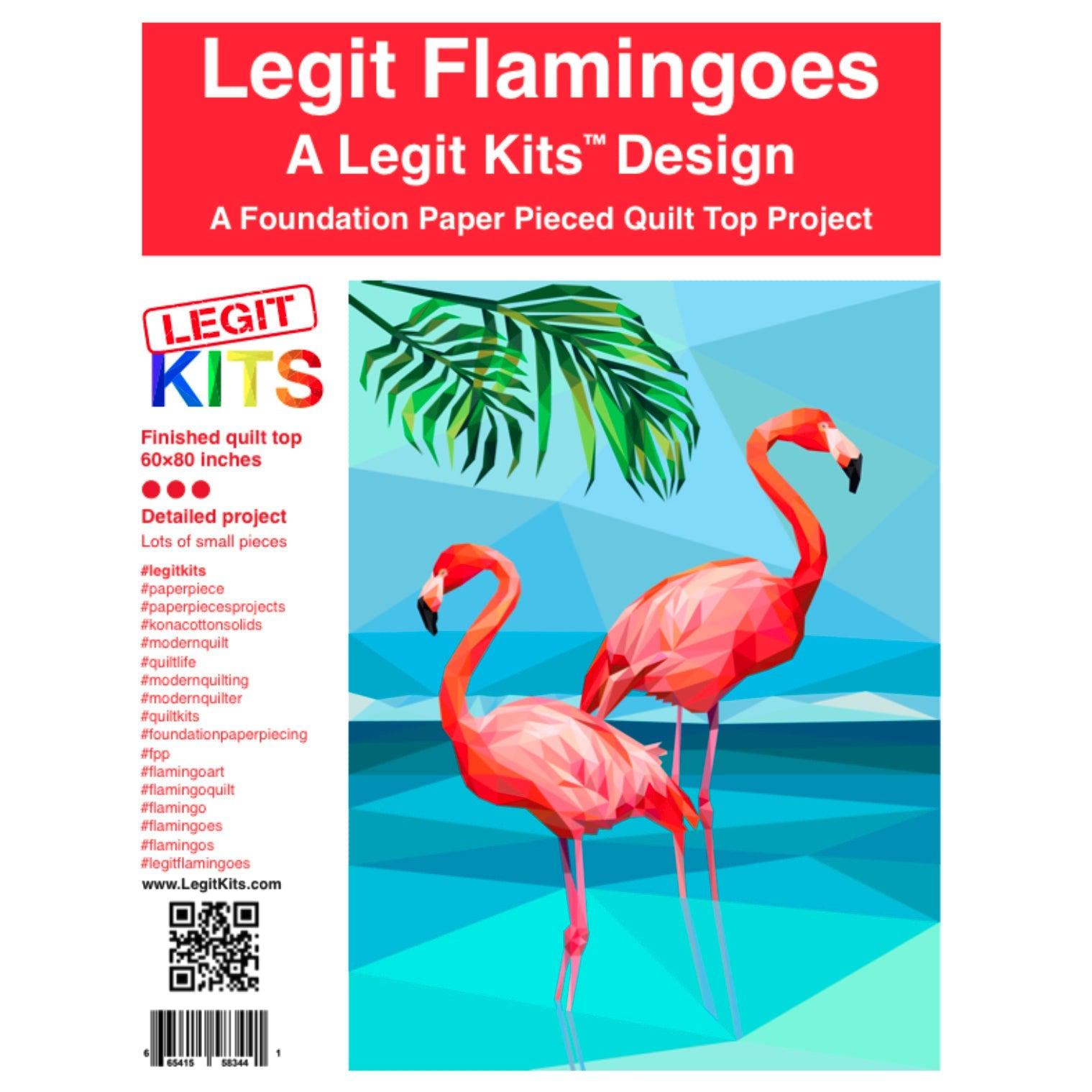 Legit Flamingo Pattern-Legit Kits-My Favorite Quilt Store