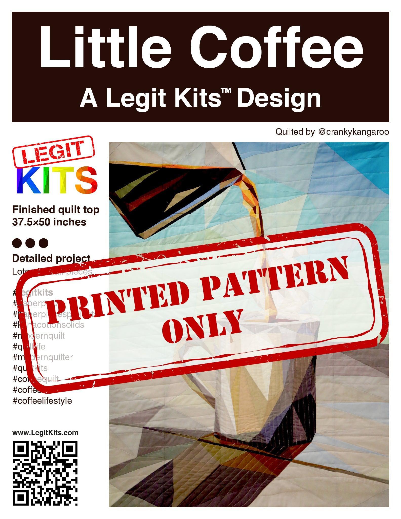 Little Coffee Pattern-Legit Kits-My Favorite Quilt Store