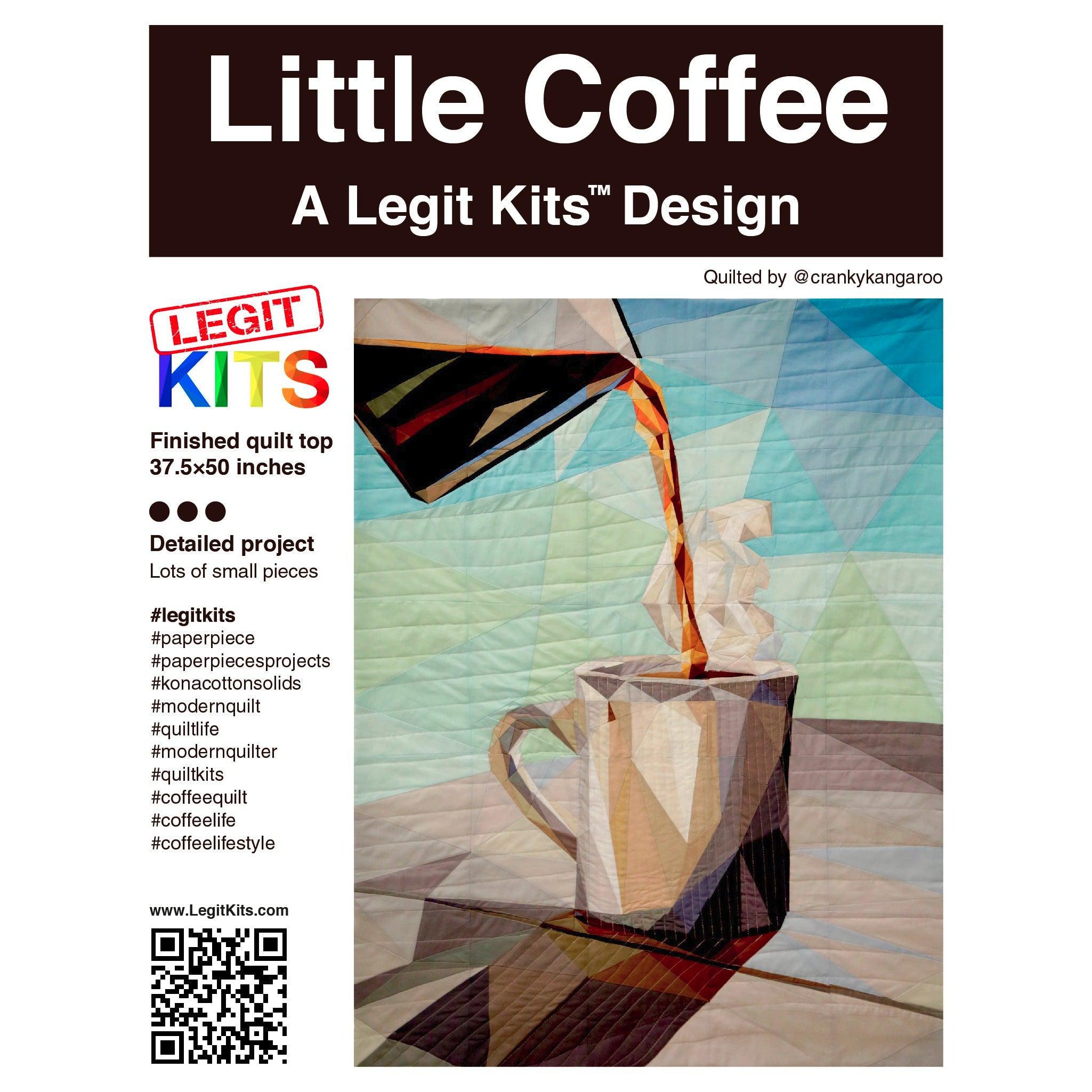 Little Coffee Pattern-Legit Kits-My Favorite Quilt Store