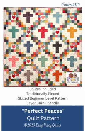 Perfect Peaces Quilt Pattern-Easy Piecy Quilts LLC-My Favorite Quilt Store