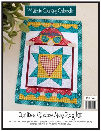Quilter Gnome Mug Rug Kit-Whole Country Caboodle-My Favorite Quilt Store