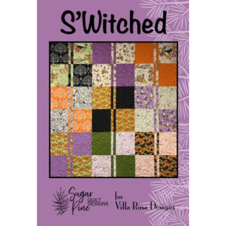 S'Witched Quilt Pattern-Villa Rosa Designs-My Favorite Quilt Store