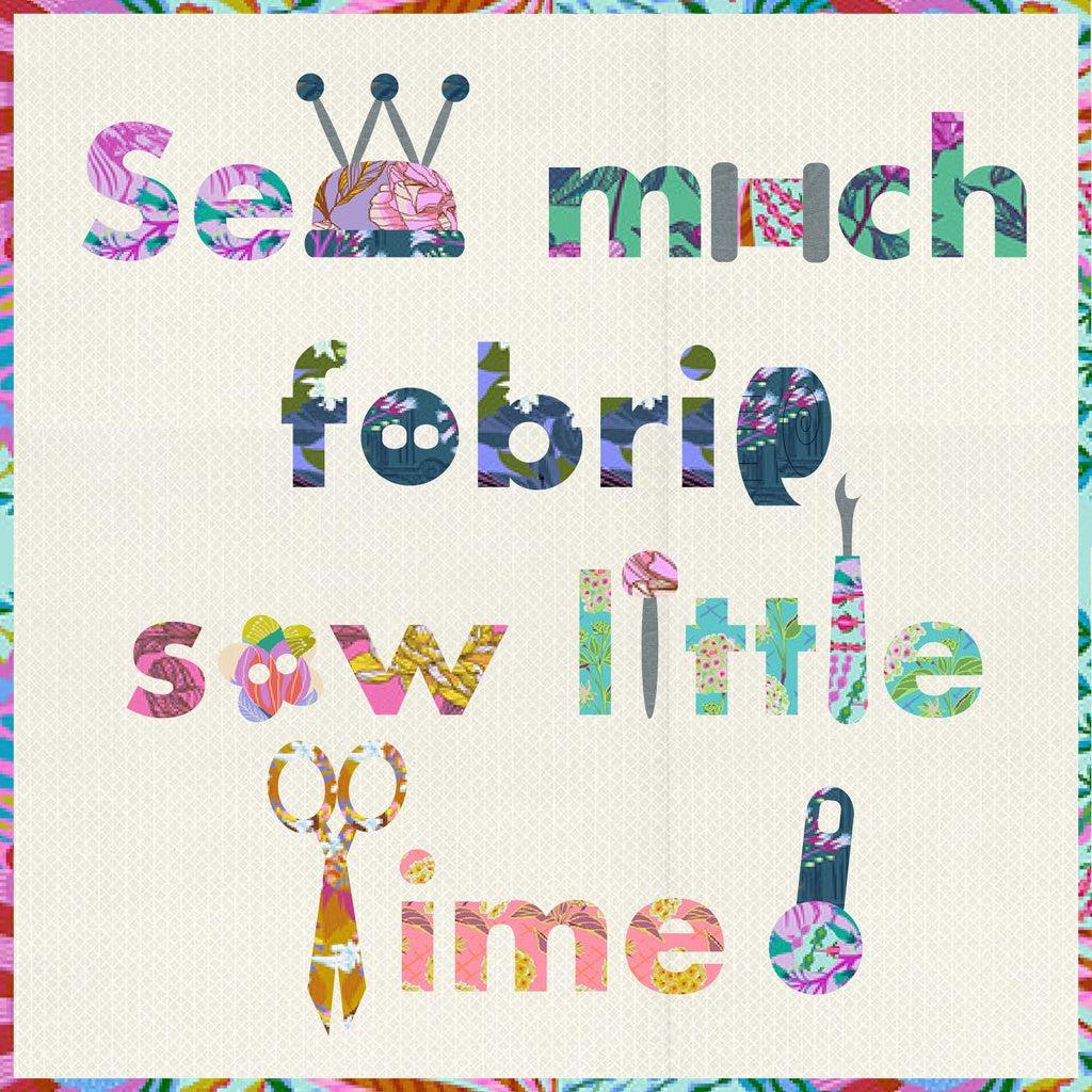 Sew Much Fabric Sew Little Time Laser Cut Quilt Kit