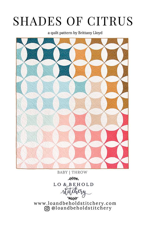 Shades of Citrus Quilt Pattern-Lo & Behold Stitchery-My Favorite Quilt Store