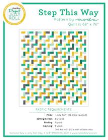 Step This Way Quilt Pattern-Moda Fabrics-My Favorite Quilt Store