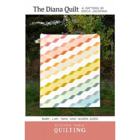 The Diana Quilt Pattern-Kitchen Table Quilting-My Favorite Quilt Store