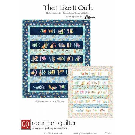 The I Like It Quilt Pattern
