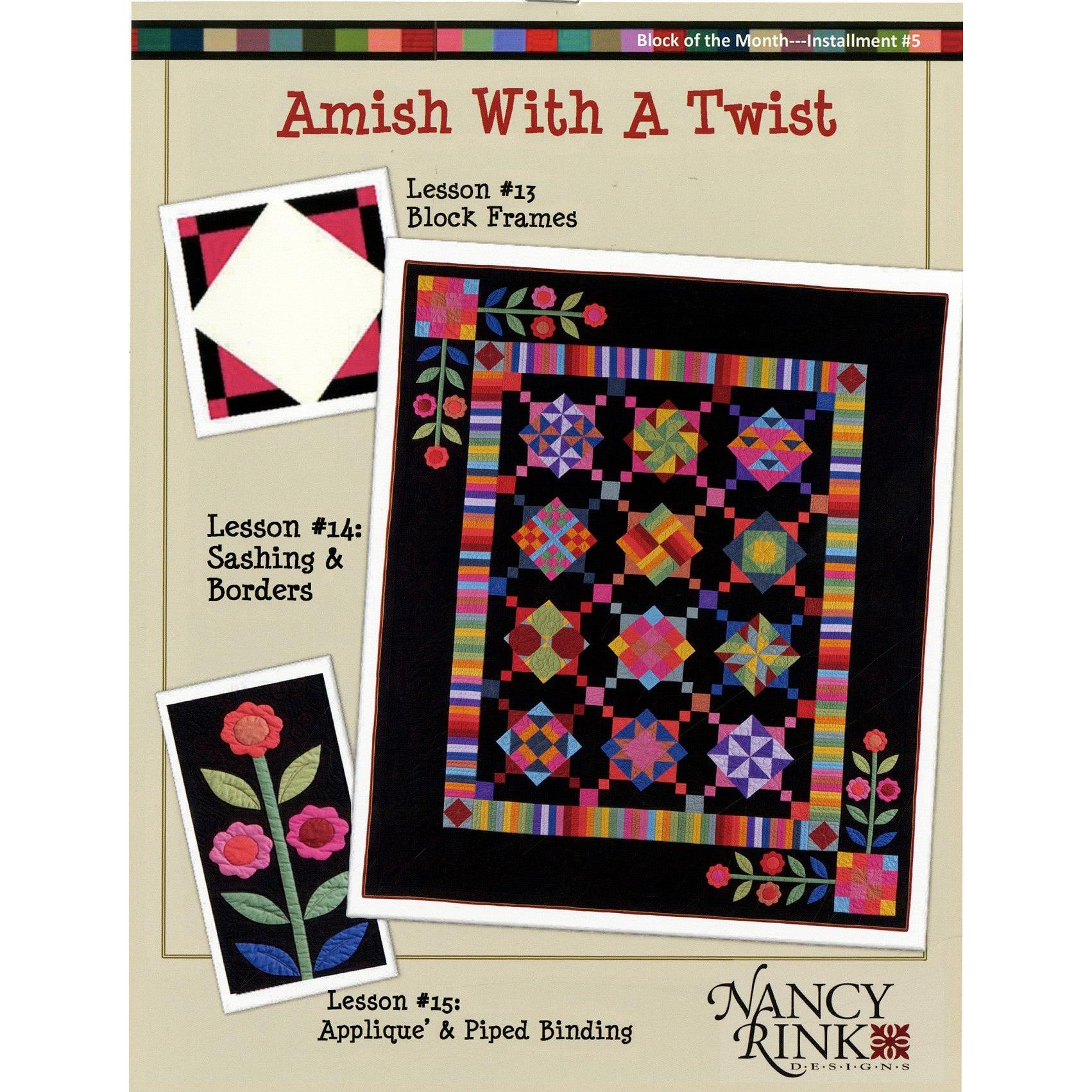 Amish With A Twist Block of the Month-Nancy Rink Designs-My Favorite Quilt Store