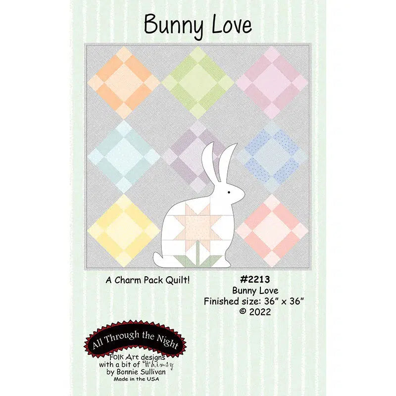 Bunny Love Quilt Pattern-All Through The Night-My Favorite Quilt Store