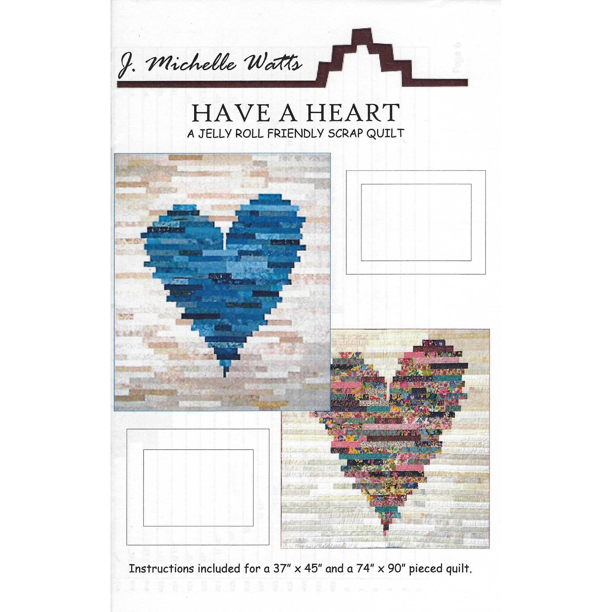 Have a Heart Quilt Pattern