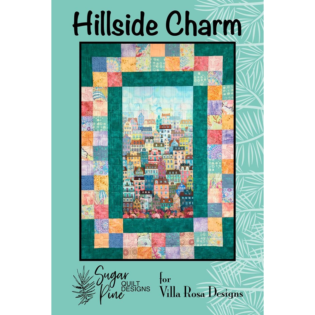 Hillside Charm Pattern-Villa Rosa Designs-My Favorite Quilt Store