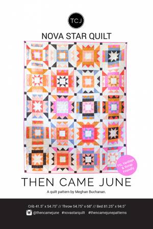 Nova Star Pattern-Then Came June-My Favorite Quilt Store