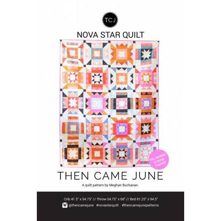 Nova Star Pattern-Then Came June-My Favorite Quilt Store