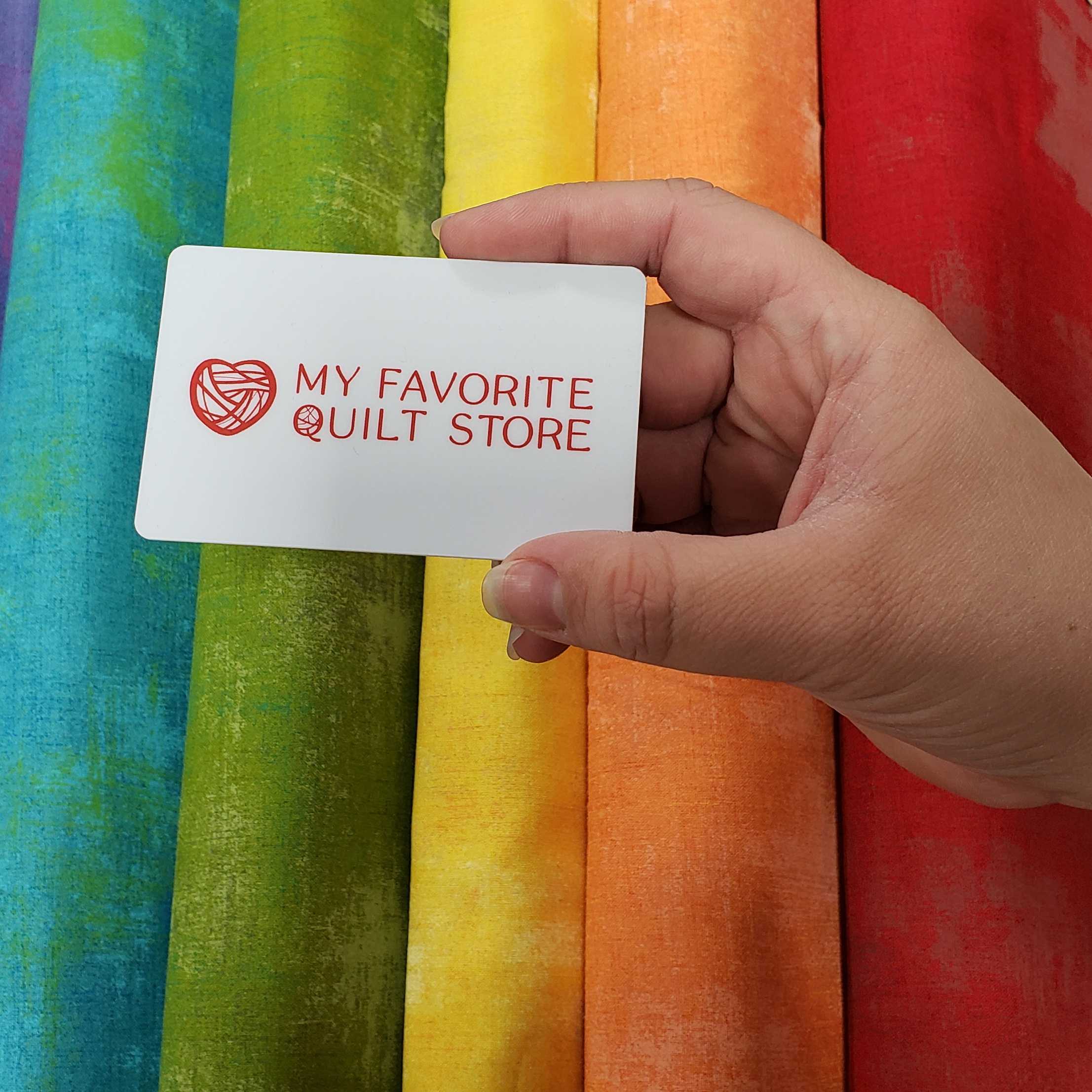 Physical Gift Card-My Favorite Quilt Store-My Favorite Quilt Store