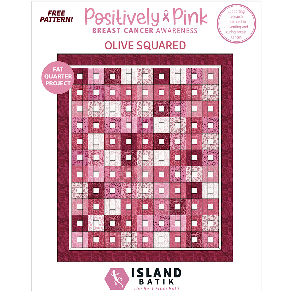 Positively Pink Olive Squared Quilt Pattern - Free Digital Download-Island Batik-My Favorite Quilt Store
