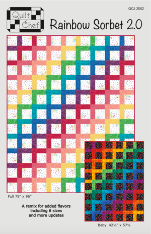 Rainbow Sorbet 2.0 Quilt Pattern-The Quilt Chef-My Favorite Quilt Store
