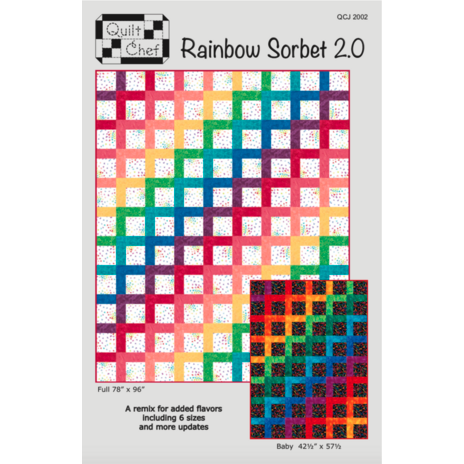 Rainbow Sorbet 2.0 Quilt Pattern-The Quilt Chef-My Favorite Quilt Store