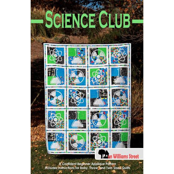 Science Club Quilt Pattern-On Williams Street-My Favorite Quilt Store