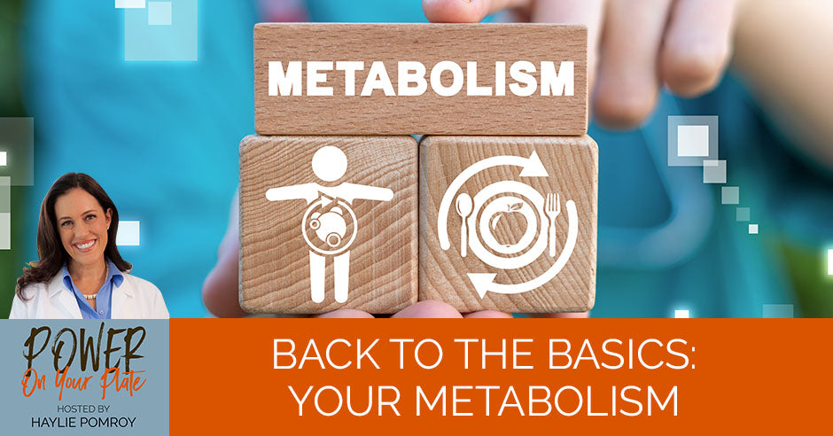 PYP 25 | Metabolism And Weight Gain