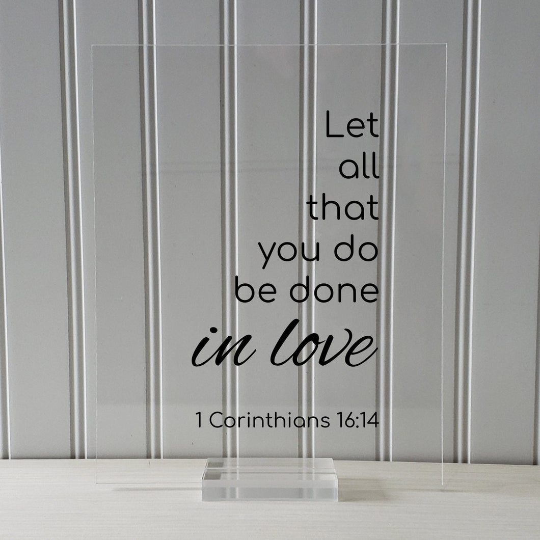 quotes let all that you do be done in love 1 corinthians