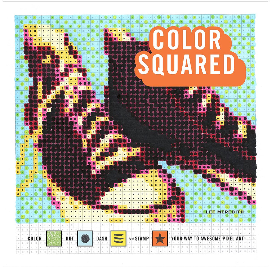 Download Buy Color Squared Color Dot Dash Or Stamp Your Way To Awesome Pixel Art Online Today Happy Mango