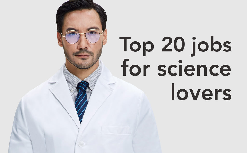 Top 20 jobs for science lovers Dr. James