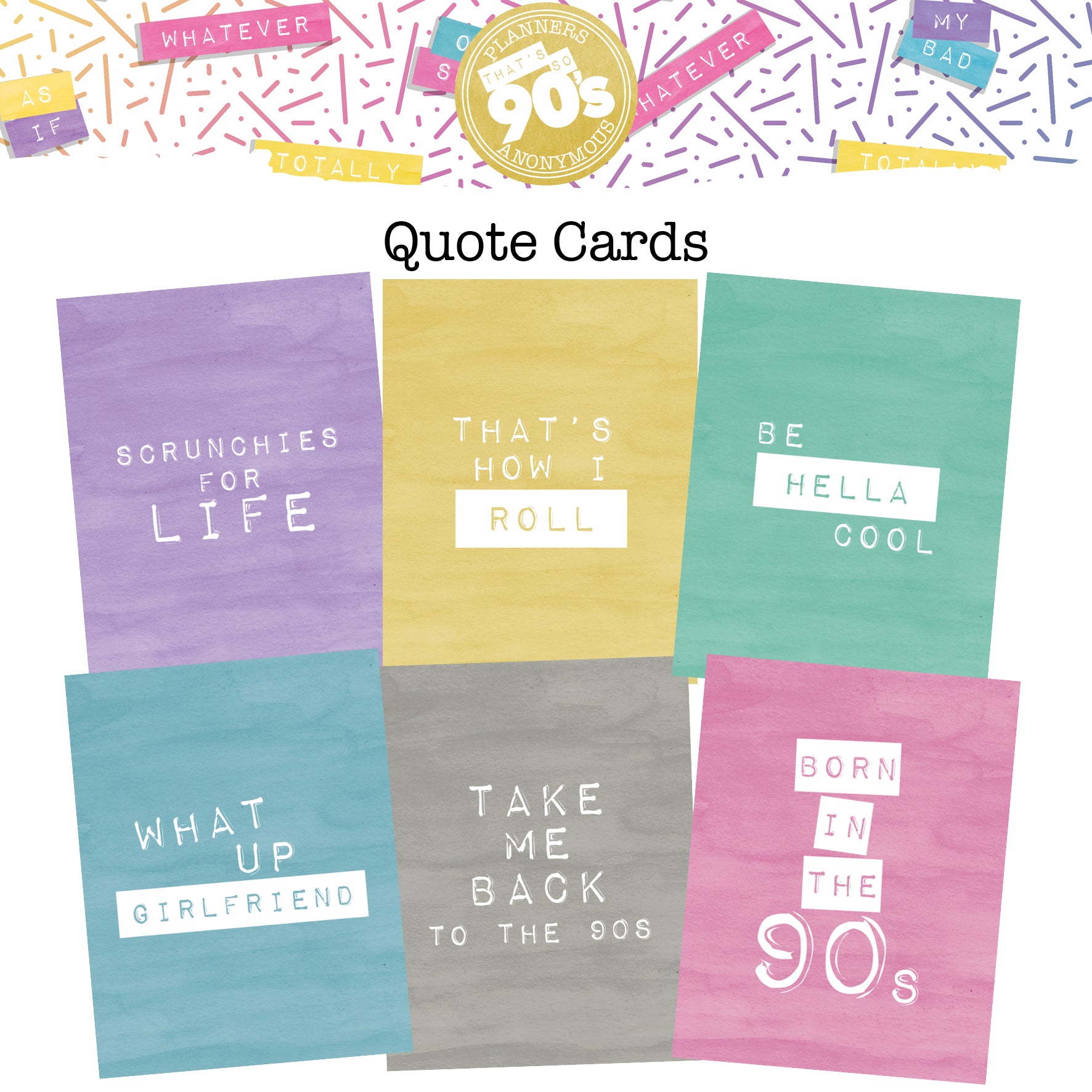 That's So 90s Quote Cards