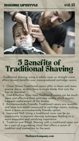 Traditional shaving, using a safety razor or straight razor, offers several benefits over mass-produced cartridge razors:  Closer Shave: Traditional razors offer a closer and more precise shave, as they have a single blade that cuts the hair at skin level. Cost-Effective: Over time, traditional razors can be much more cost-effective than cartridge razors, which require frequent replacement of the blades. Environmentally Friendly: Traditional razors are reusable and have less waste compared to cartridge razors, making them a more environmentally friendly option. Improved Skill: Using a traditional razor can be an opportunity to improve shaving technique, leading to a more enjoyable and satisfying experience. Tradition and Ritual: Shaving with a traditional razor can be a part of a grooming ritual that offers a sense of tradition and connection to the past.