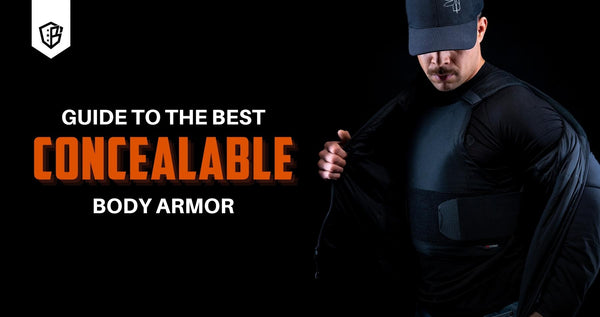 Guide to the Best Concealable Body Armor