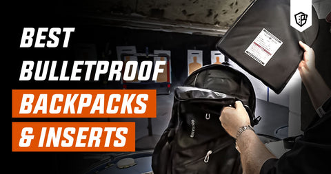 Best Bulletproof Backpacks and Inserts