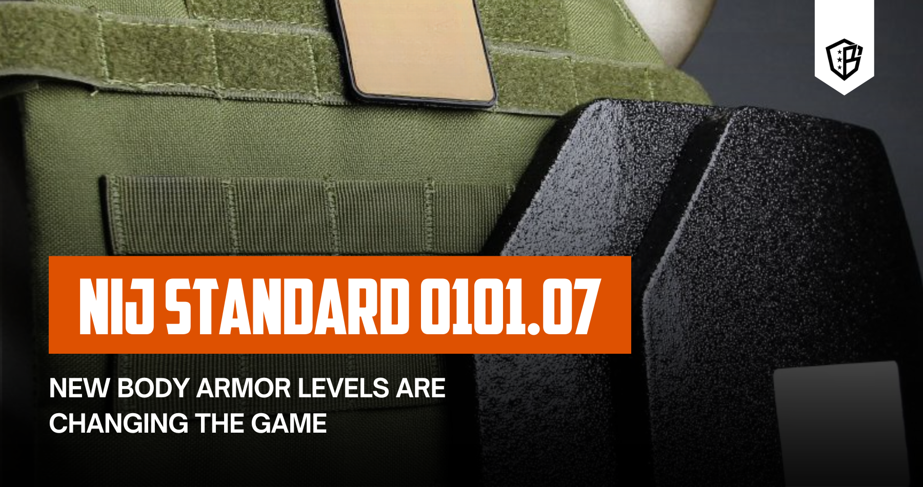 NIJ Standard 0101.07: New Body Armor Levels