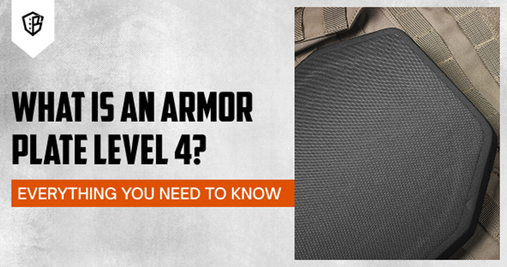 What Is An Armor Plate Level 4