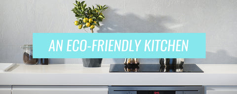 Eco-friendly kitchen tips