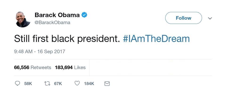 Barack Obama fake tweet Still first black president #IAmTheDream