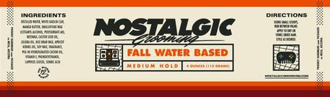 Nostalgic grooming fall water based label. 